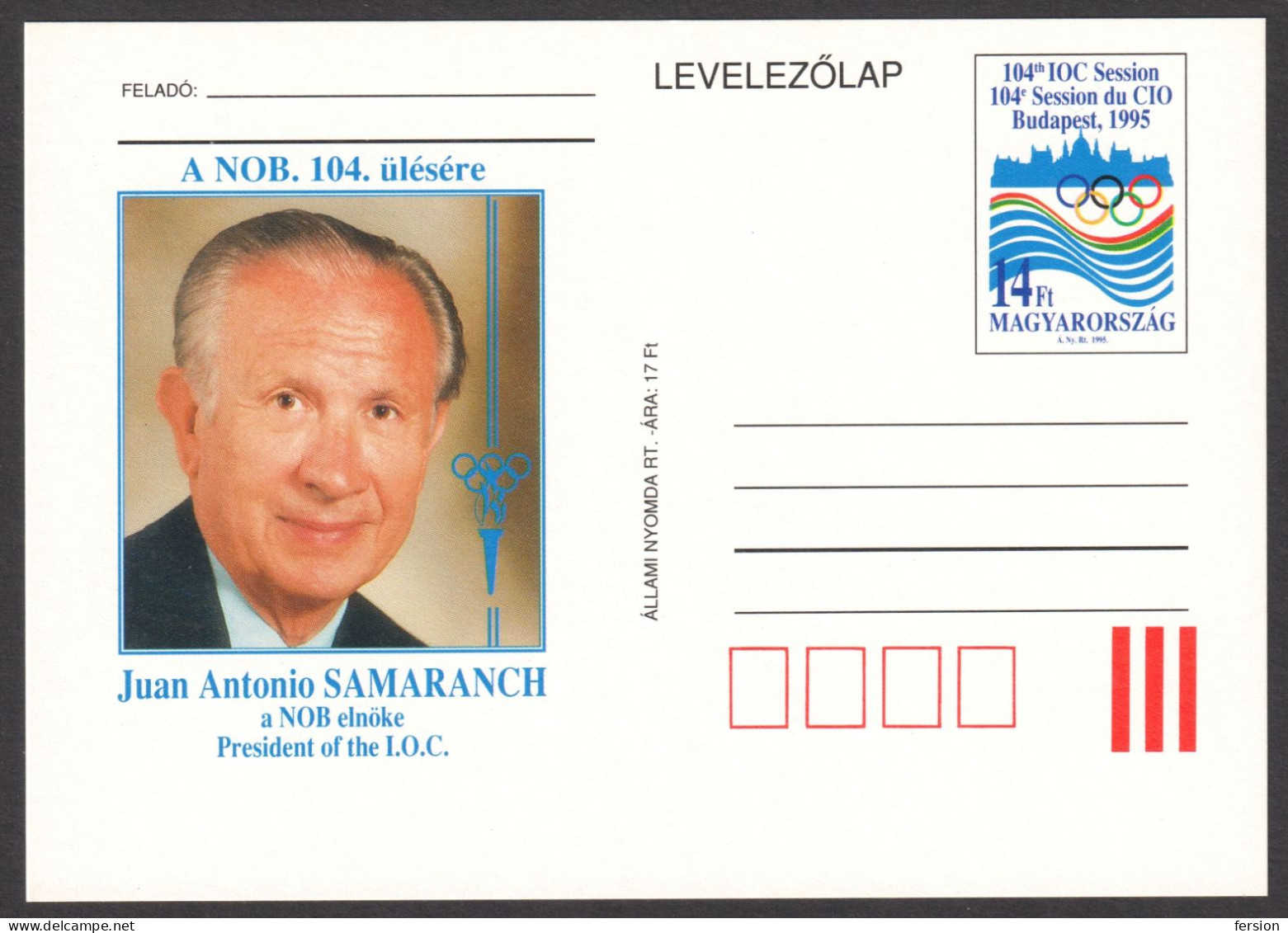 Olympic Games 1995 HUNGARY - Juan Antonio Samaranch SPAIN - President Of IOC - STATIONERY - POSTCARD - Other & Unclassified