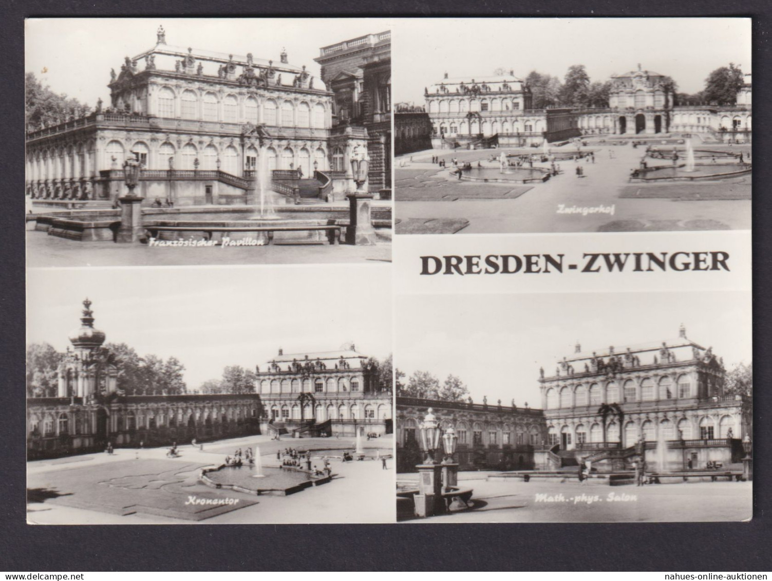 Ansichtskarte Dresden Sachsen Zwinger Französischer Pavillon Kronentor - Otros & Sin Clasificación