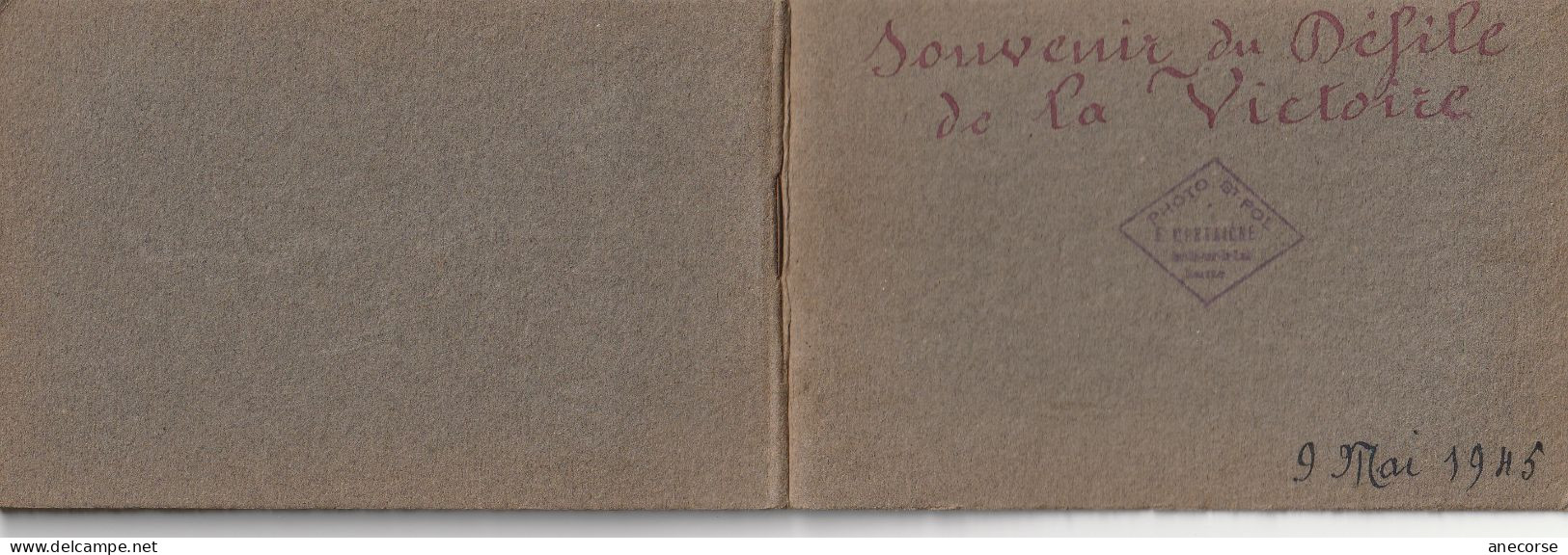 Carnet  Souvenir Du Défilé De La VIctoire 9 Mai 1946 Ruillé Sur Loir à Confirmer 8 Photos 9 X 6 - War, Military