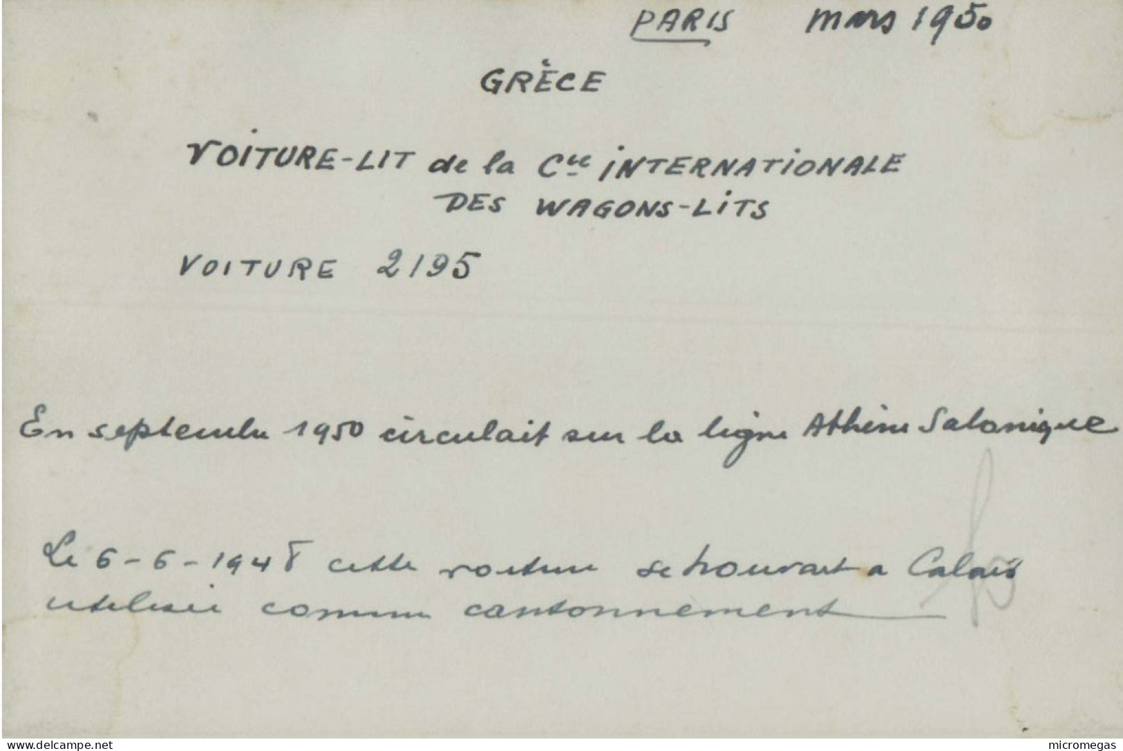 Calais-Maritime - Wagon-lit N° 2195 - Remis En état En 1950 Pour La Grèce, Ligne Athènes-Salonique - Cliché Eychenne - Treinen