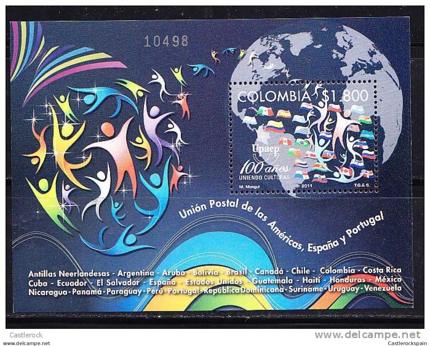 RO) 2011 COLOMBIA, AMERICA UPAEP -POSTAL UNION OF THE AMERICAS SPAIN AND PORTUGAL UNITEING CULTURES, SOUVENIR MNH - Kolumbien