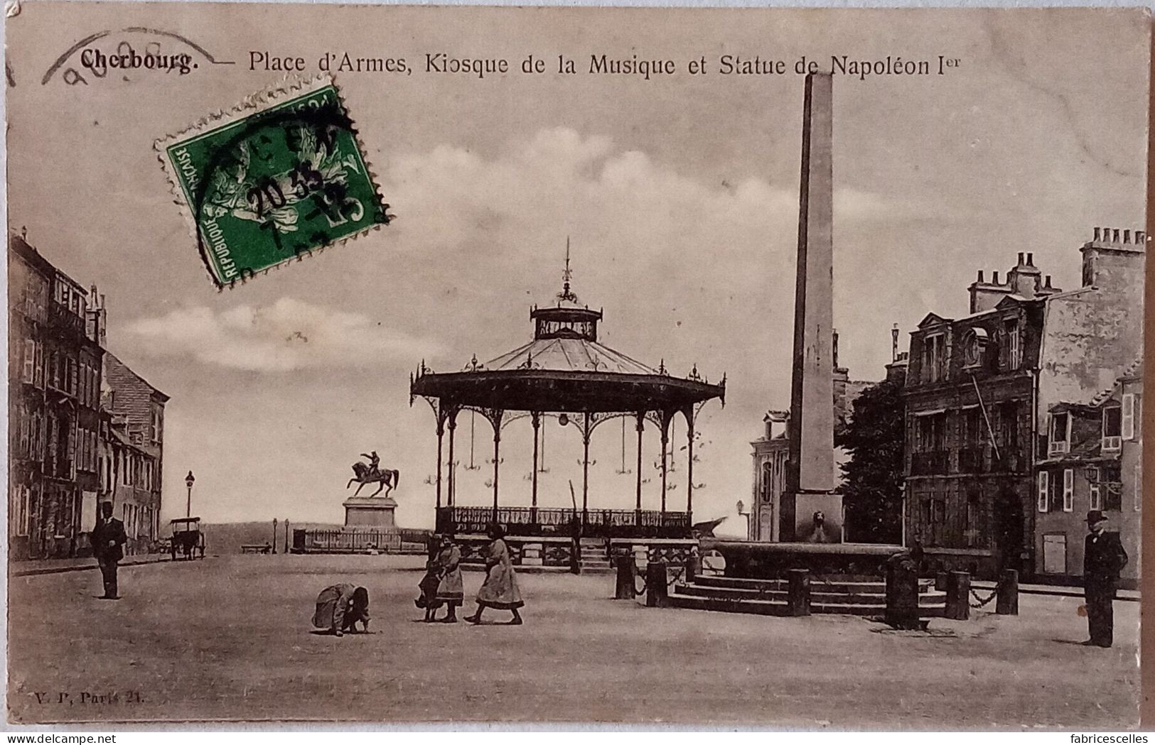 CPA  Circulée 1904, Cherbourg - Place D'armes, Kiosque De La Musique Et Statue De Napoléon 1er   (33) - Cherbourg