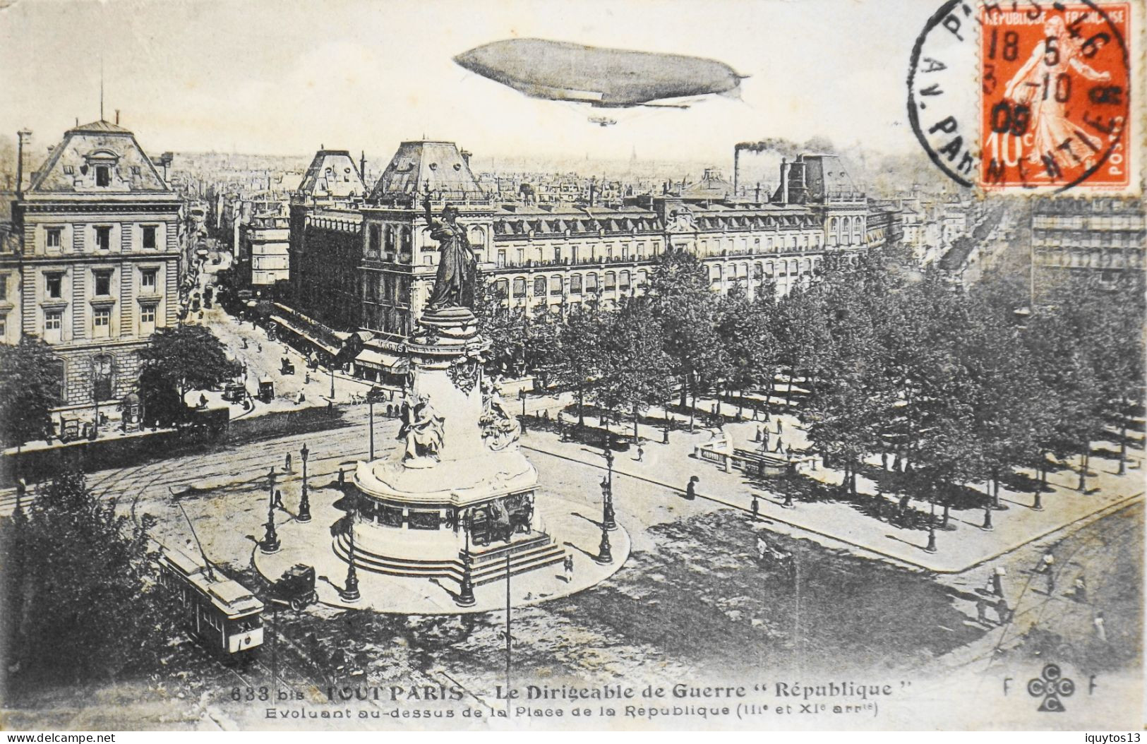 CPA. [75] > TOUT PARIS > N° 633 Bis - Dirigeable "République" Au Dessus De La Place De La Rép - (IIIe Arrt.) - 1909 -TBE - Paris (03)