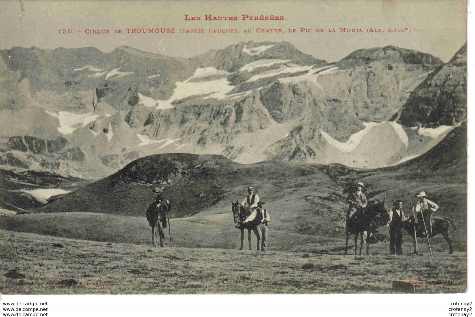 65 Cirque De TROUMOUSE Vers Gèdre Luz N°150 De Labouche PIC De LA MUNIA Chevaux Vers 1904 Cliché A. Trautoul VOIR DOS - Luz Saint Sauveur