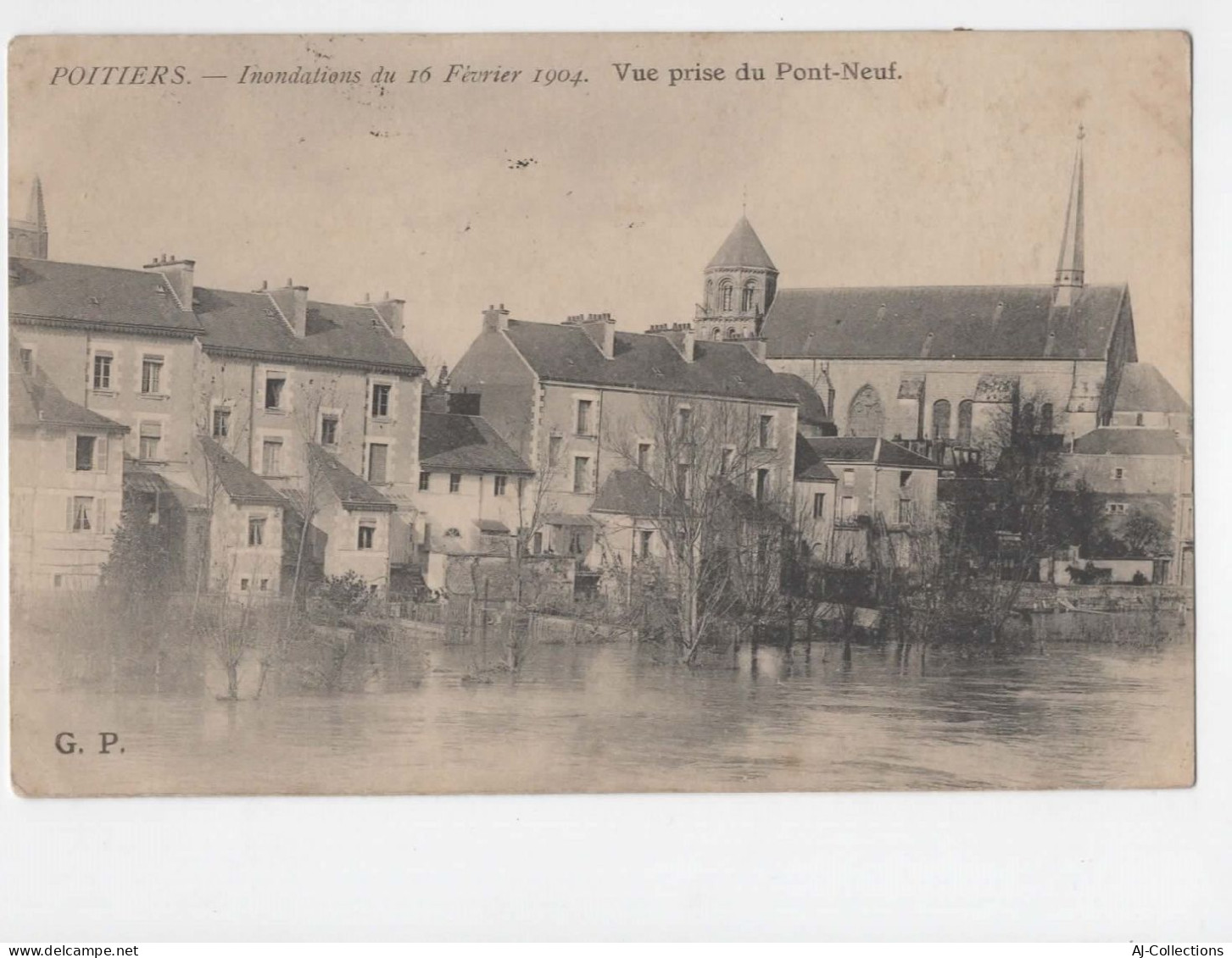 AJC - Poitiers - Inondations Du 16 Fevrer 1904 - Vue Prise Du Pont Neuf - Poitiers