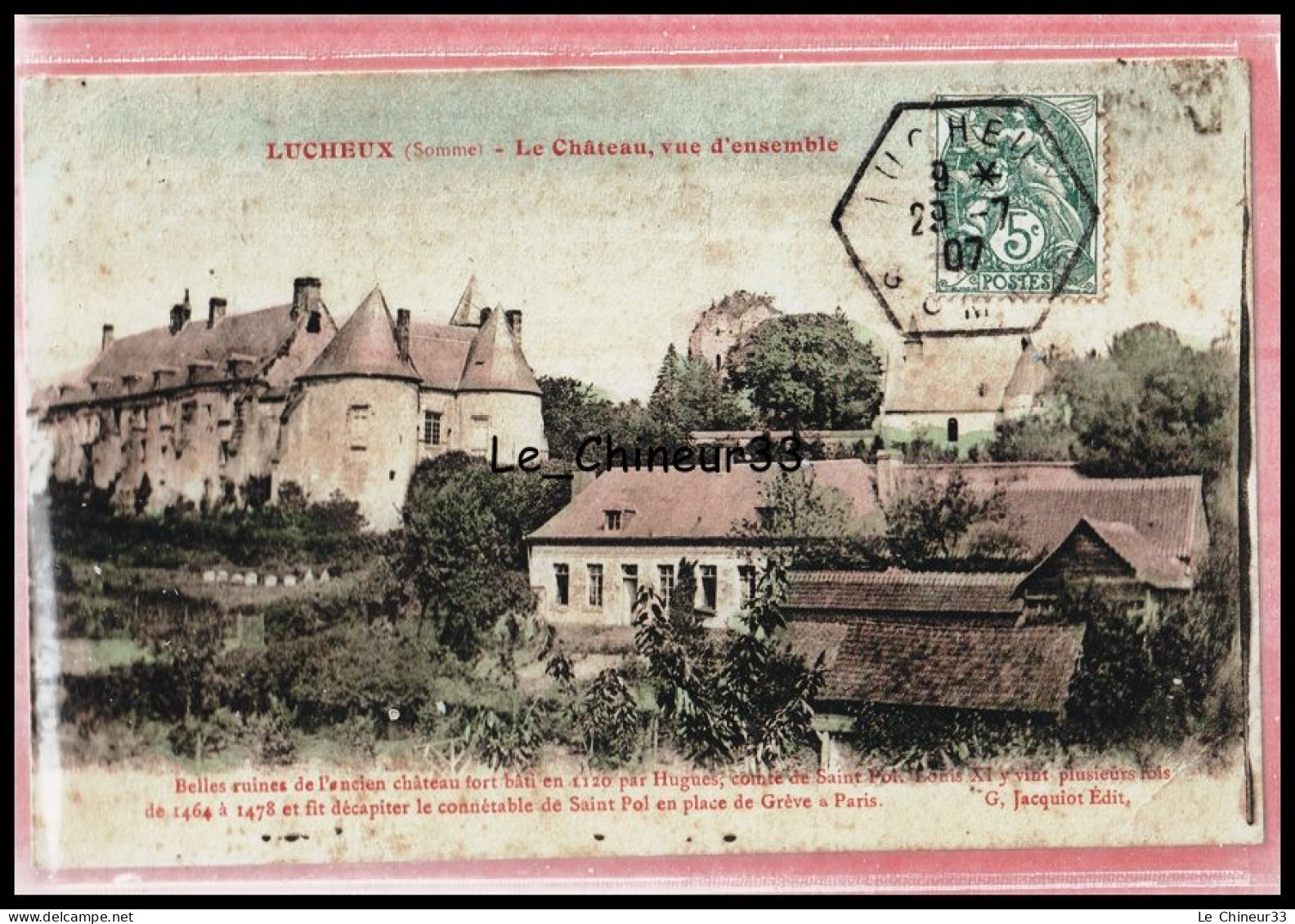 80 - LUCHEUX -- Le Chateau Vue D'Ensemble --Belles Ruines De L'ancien Chateau Fort--colorisée - Lucheux