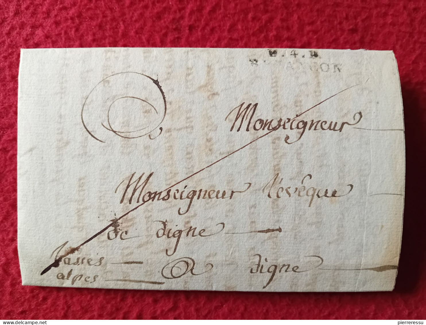 LETTRE DU MONETIER A L EVEQUE DE DIGNE GENEALOGIE JOSEPH GAILLARD ANNE MARIE GUIBERT SIGNE MERLE CURE A LIRE