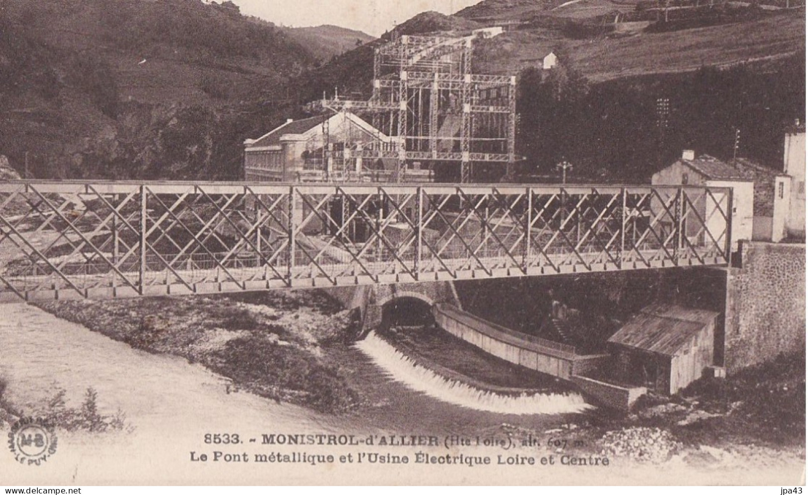 MONISTROL D ALLIER Le Pont Metallique Et L Usine Elecrique - Autres & Non Classés