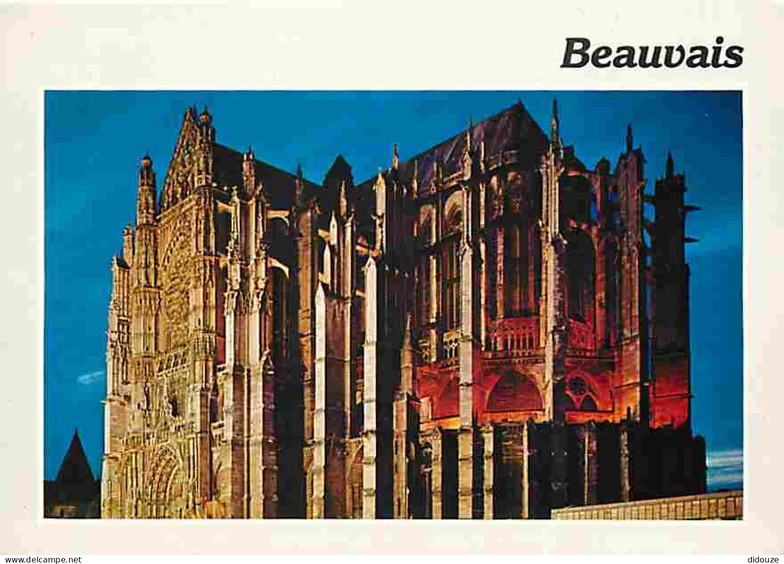 60 - Beauvais - La Cathédrale Saint Pierre - Vue De Nuit - Carte Neuve - CPM - Voir Scans Recto-Verso - Beauvais