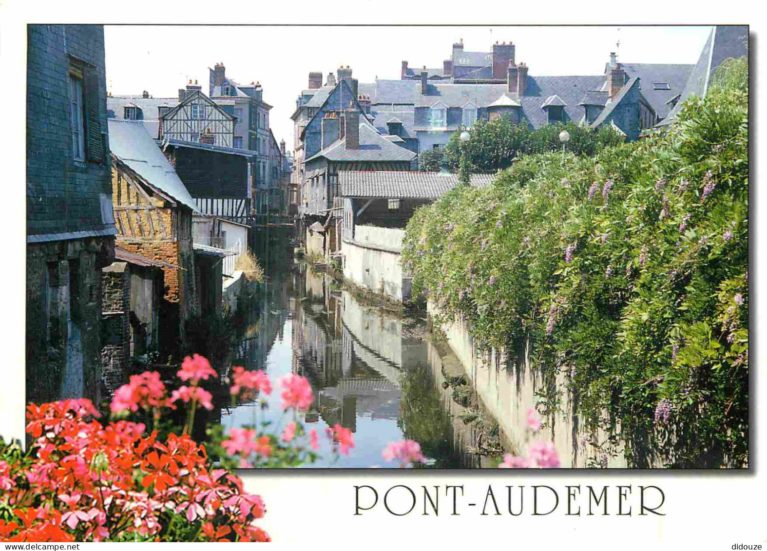 27 - Pont-Audemer - Vieux Quartier Sur Les Bords De La Risle - Fleurs - CPM - Voir Scans Recto-Verso - Pont Audemer