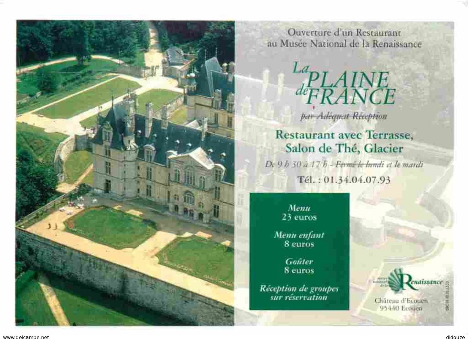 95 - Ecouen - Le Château - Musée National De La Renaissance - Vue Aérienne - Carte Publicitaire Pour L'ouverture Du Rest - Ecouen