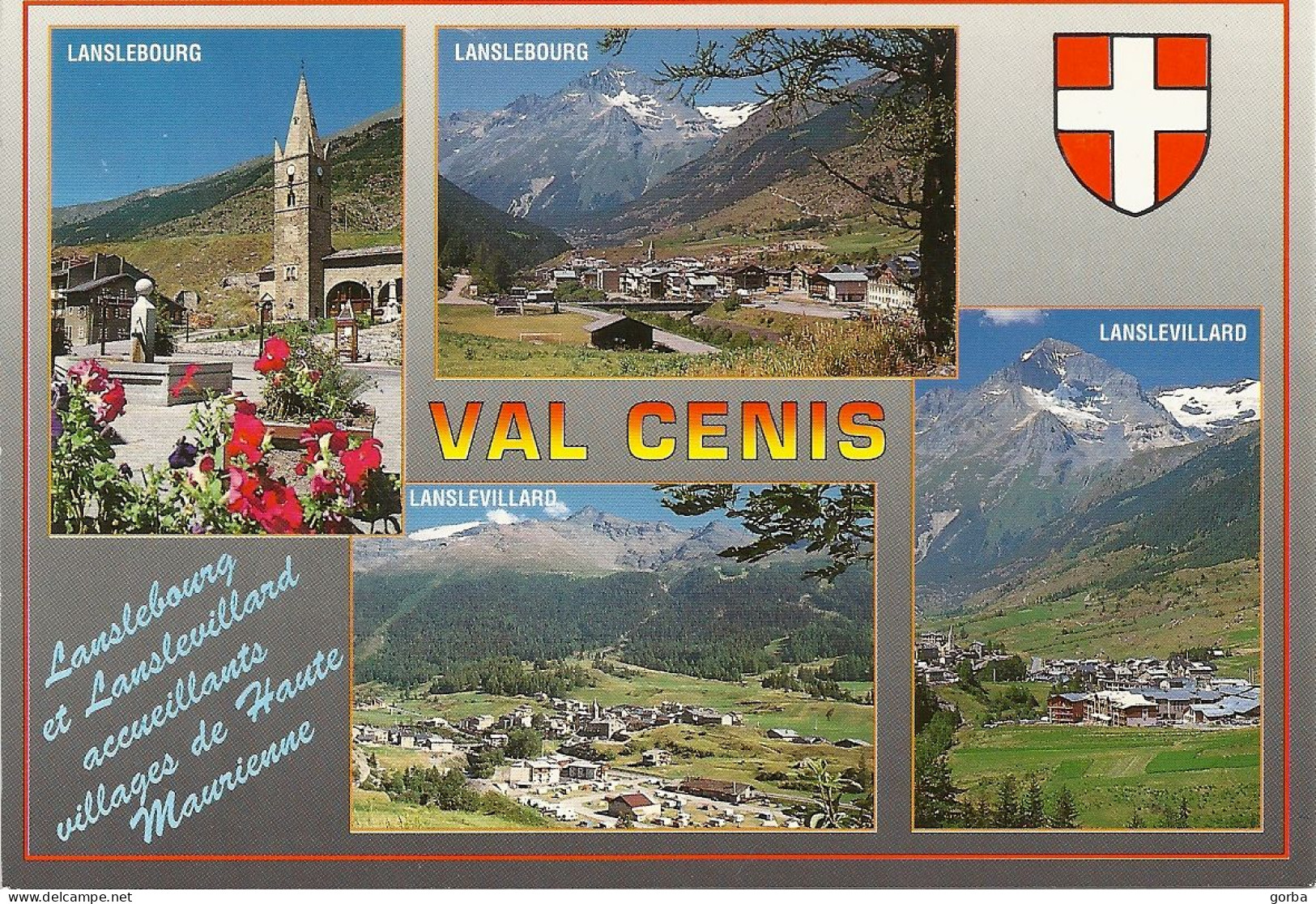 *CPM  -73 - VAL CENIS - LANSLEBOURG ET LANSLEVILLARD - Multivues - Blason - Val Cenis