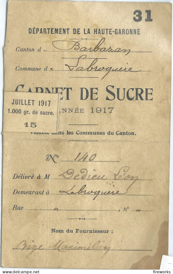 1917 CARNET DE SUCRE - DEPARTEMENT DE LA HAUTE-GARONNE - COMMUNE DE LABROQUERE (31) - Dokumente