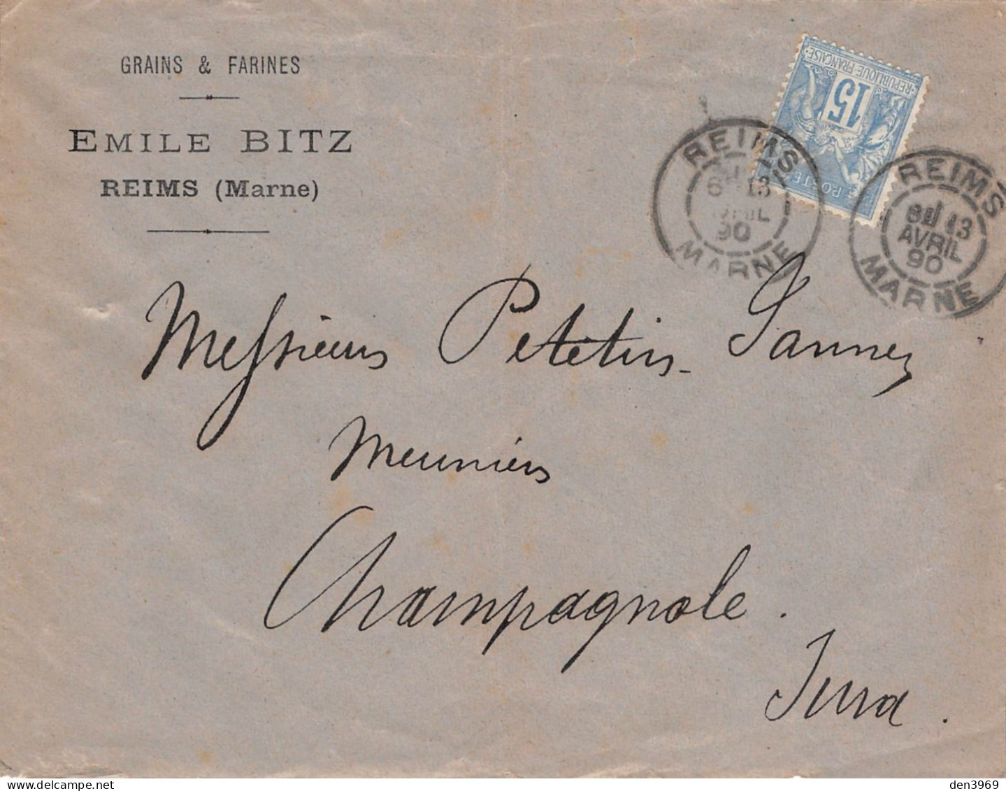 Enveloppe Petetin, Meunier à CHAMPAGNOLE (Jura) - Envoi De Emile Bitz, Grains Et Farines - Cachet Poste Reims, 1890 - Champagnole