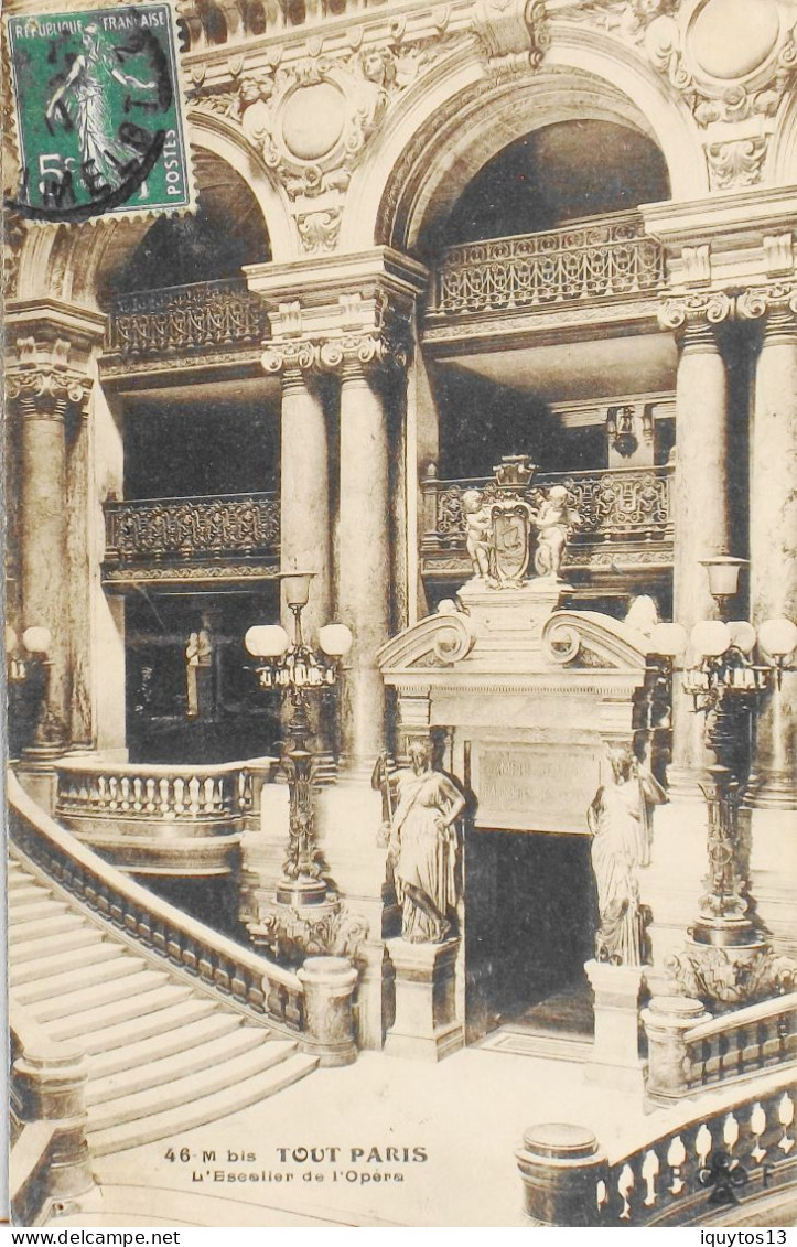 CPA. [75] > TOUT PARIS > N° 46 M Bis - L'Escalier De L'OPERA - (IXe Arrt.) - 1911 - TBE - Arrondissement: 09