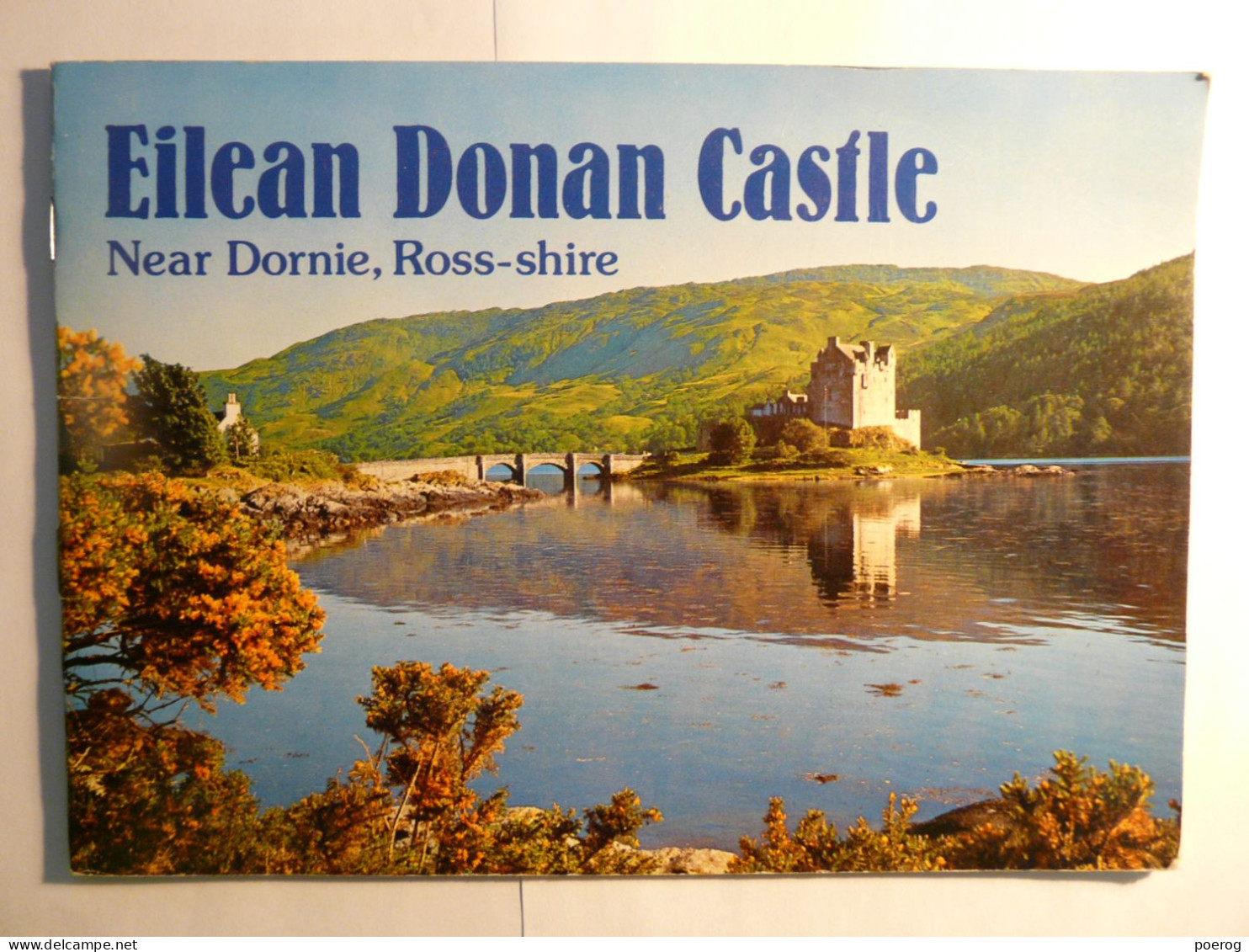 EILEAN DONAN CASTLES - NEAR DORNIE ROSS SHIRE - JOHN MACRAE - J. ARTHUR DIXON - 1978 - Monographie - Kultur