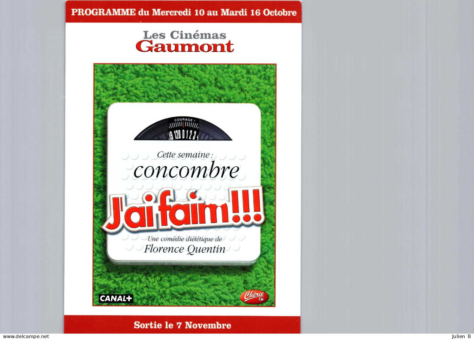 Carte Pub Type Flyer Cinéma GAUMONT J'ai Faim (Concombre) - Otros & Sin Clasificación