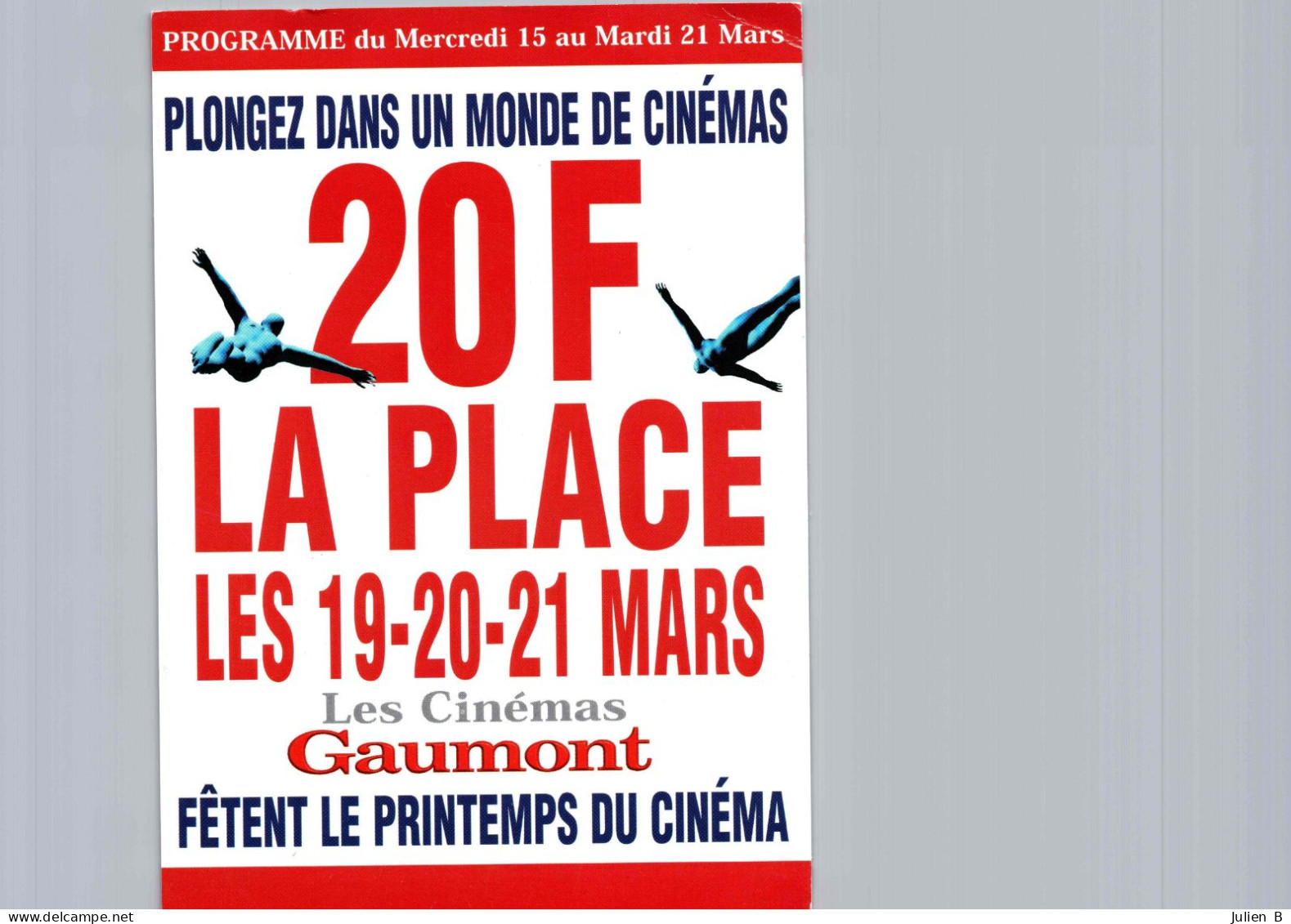 Carte Pub Type Flyer Cinéma GAUMONT Fêtent Le Printemps Du Cinéma - Other & Unclassified