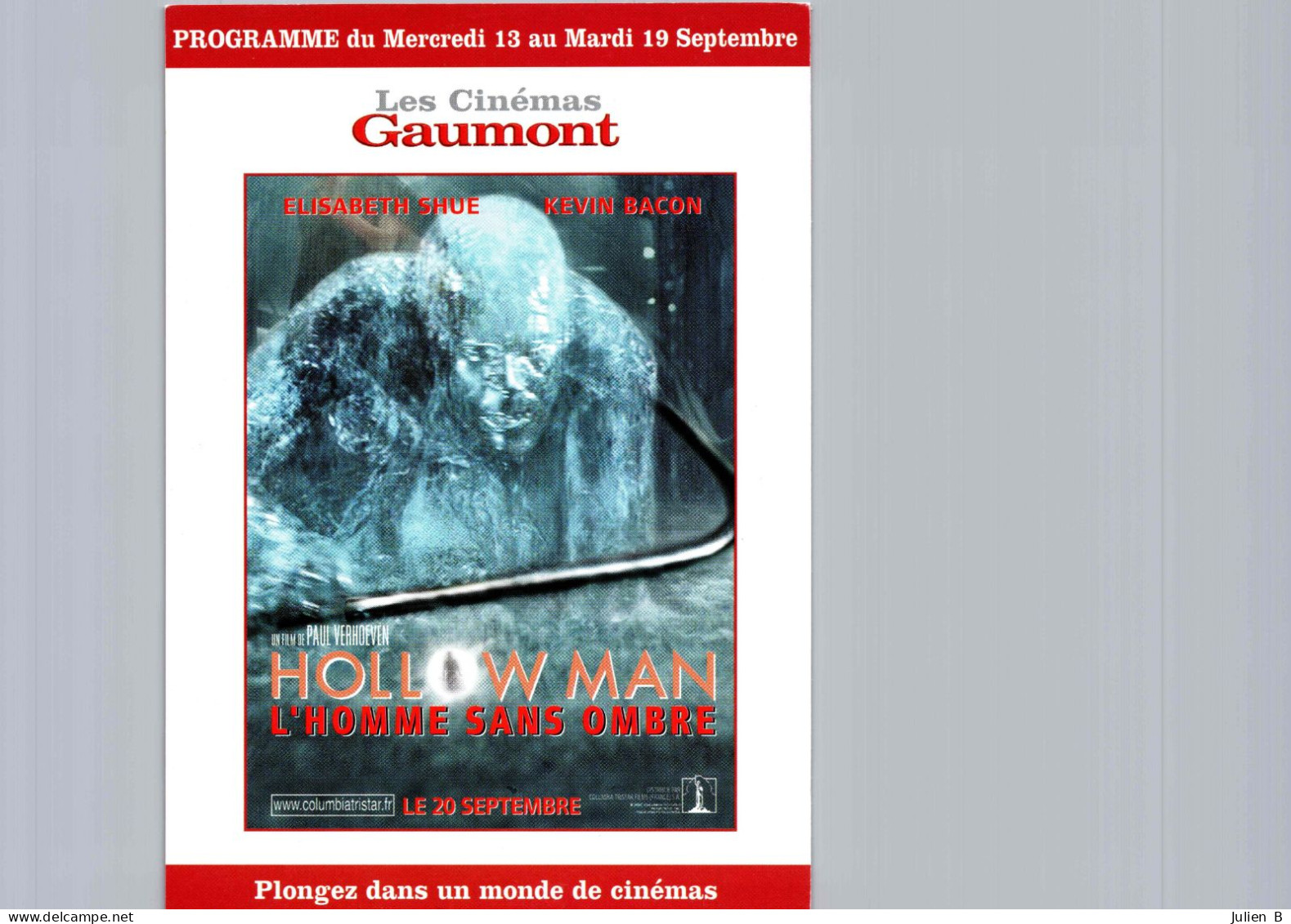 Carte Pub Type Flyer Cinéma GAUMONT Hollowman, L'homme Sans Ombre - Andere & Zonder Classificatie