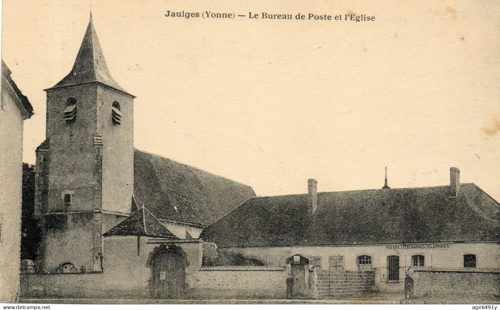 - JAULGES (89) -  Le Bureau De Poste Et L'Eglise  -27046- - Andere & Zonder Classificatie