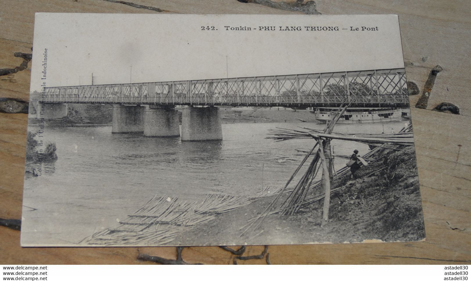 TONKIN, PHU LANG THUONG : Le Pont ............. 10038 - Viêt-Nam