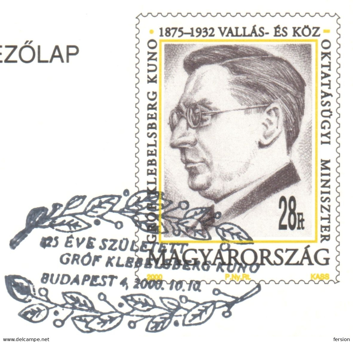 Kuno Von Klebelsberg - 2000 - HUNGARY - STATIONERY Postcard - Minister Interior / Minister Of Culture EDUCATION -  FDC - Postal Stationery