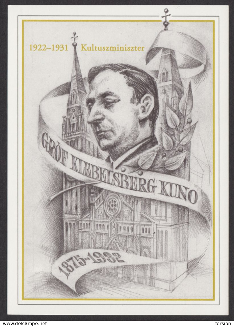 Kuno Von Klebelsberg - 2000 - HUNGARY - STATIONERY Postcard - Minister Interior / Minister Of Culture EDUCATION -  FDC - Postal Stationery