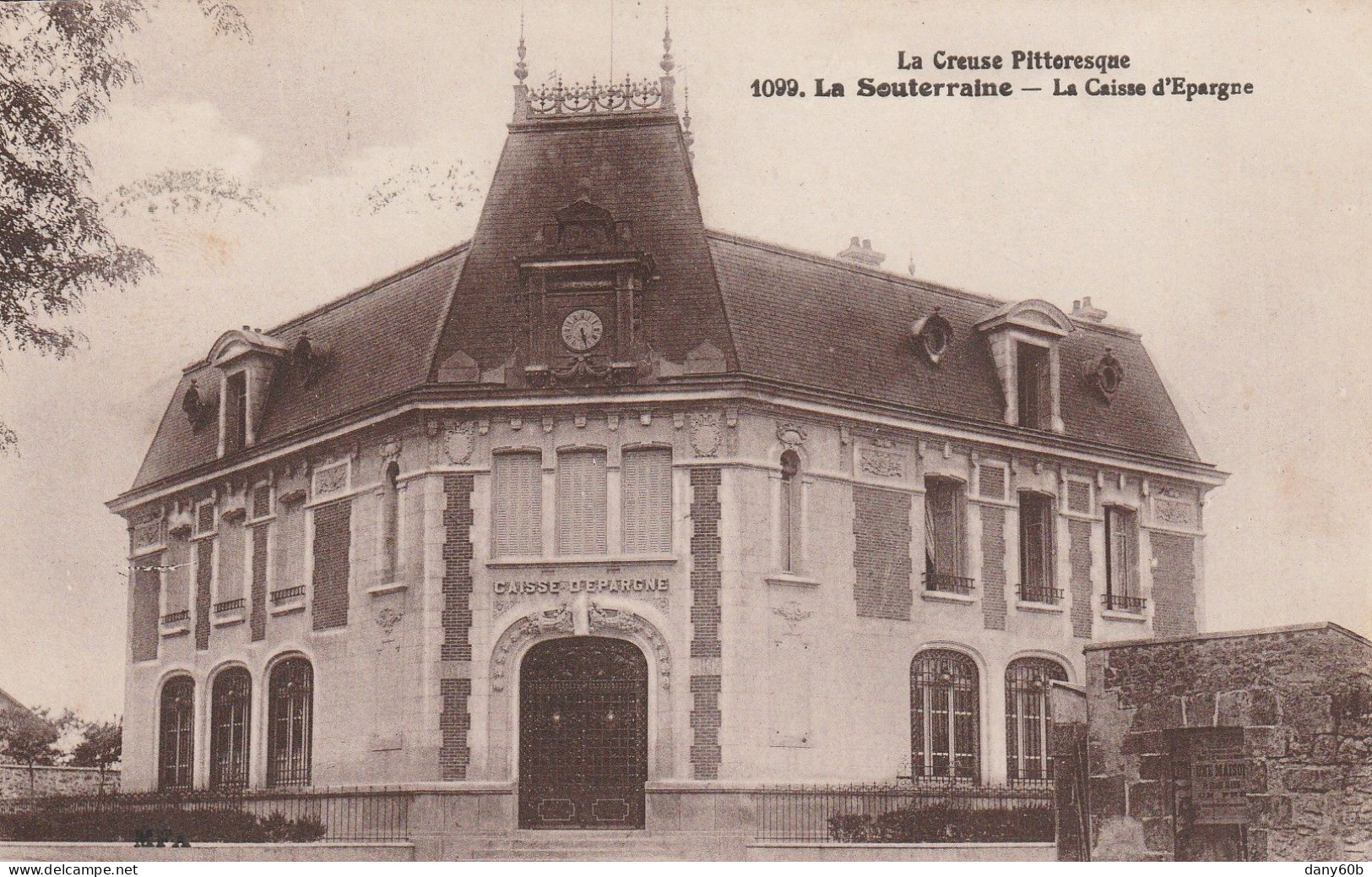 REF.AC . CPA . 23 . LA SOUTERRAINE . LA CAISSE D'EPARGNE - La Souterraine