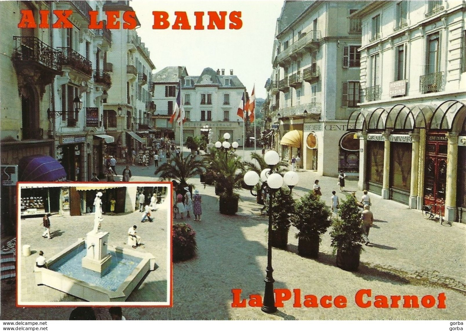 *CPM -73 - AIX Les BAINS - La Place Carnot Dans La Zone Piétonne Et La Fontaine - Aix Les Bains