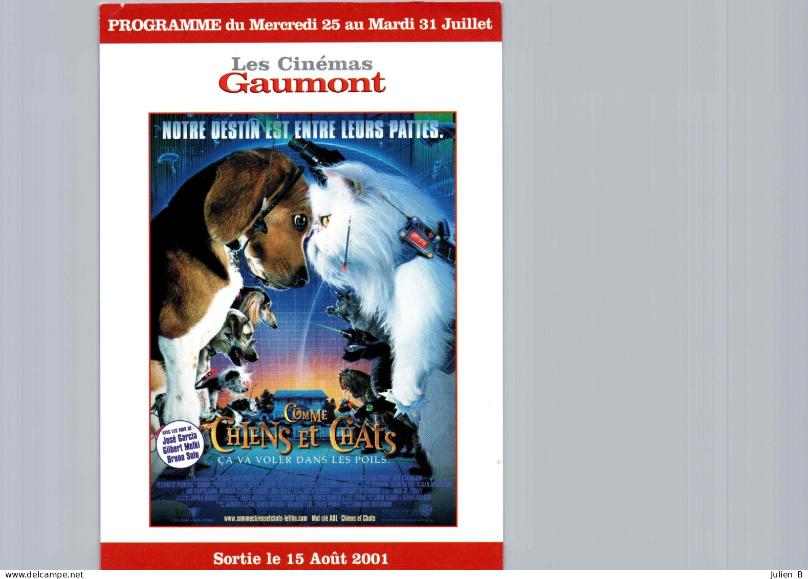 Carte Pub Type Flyer Cinéma GAUMONT Comme Chiens Et Chats - Andere & Zonder Classificatie