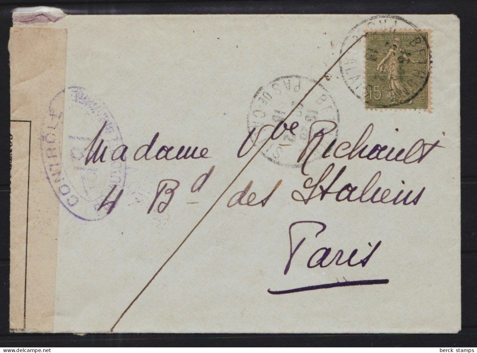 FRANCE - Lettre BÉTHUME / PARIS Contrôlée Par L'Autorité Militaire 1918 - Cachet De Facteur. - 1903-60 Semeuse Lignée