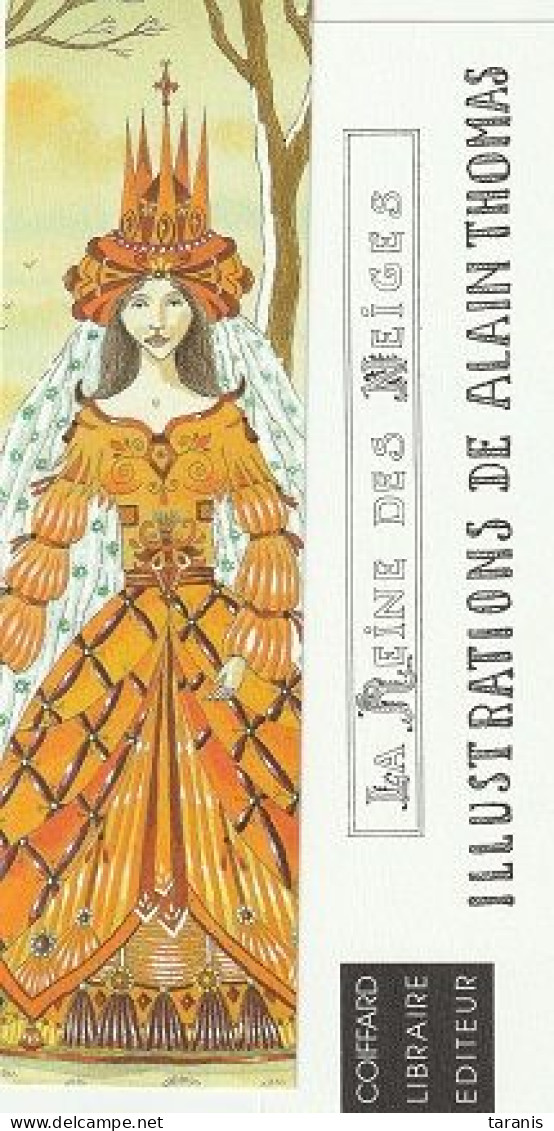 COIFFARD - La Reine Des Neiges - Alain THOMAS - Marque-page TBon Etat (voir Scan) - Bookmarks