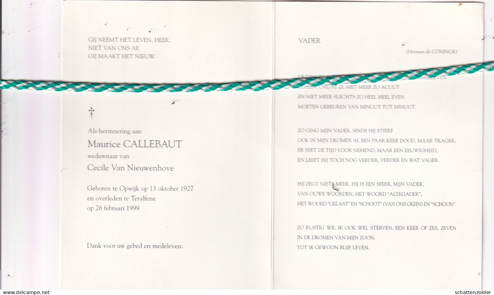Maurice Callebaut-Van Nieuwenhove, Opwijk 1927, Teralfene 1999. Foto - Overlijden