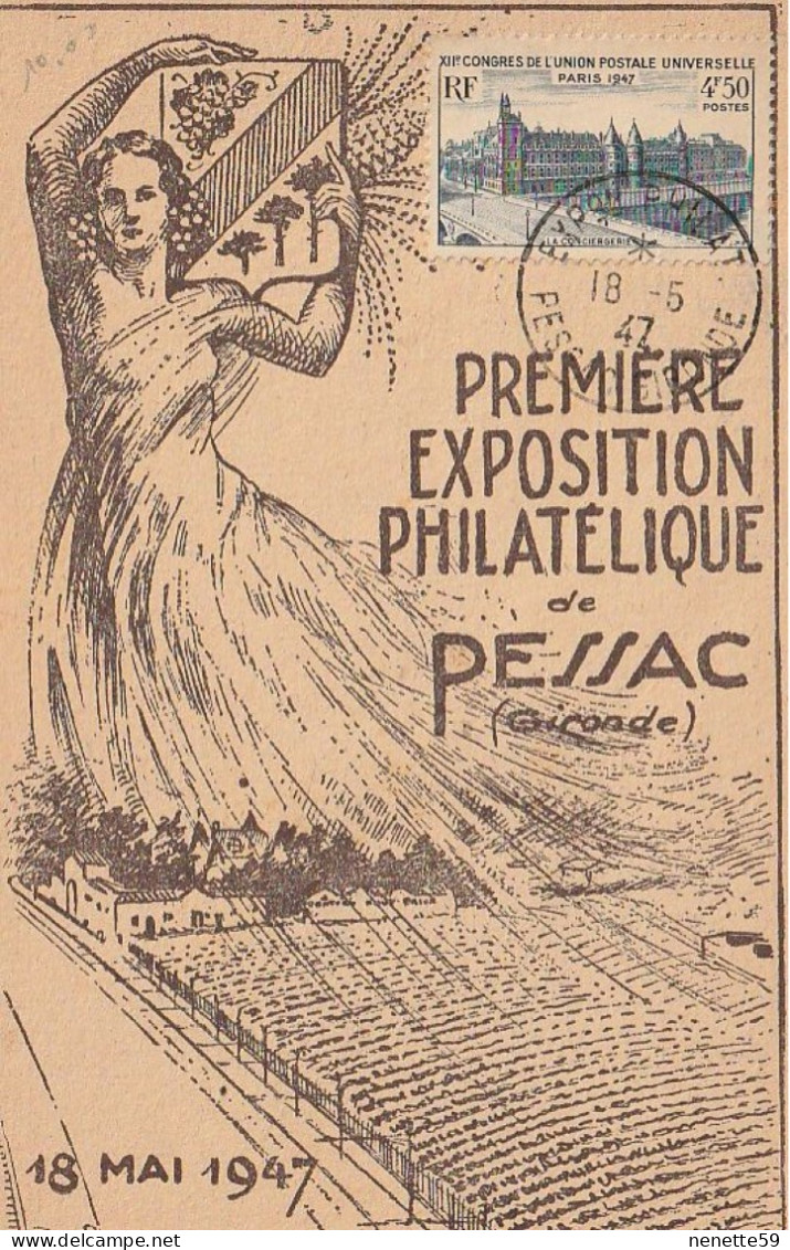 33 PESSAC - 18 Mai 1947 - Première Exposition Philatélique - Pessac