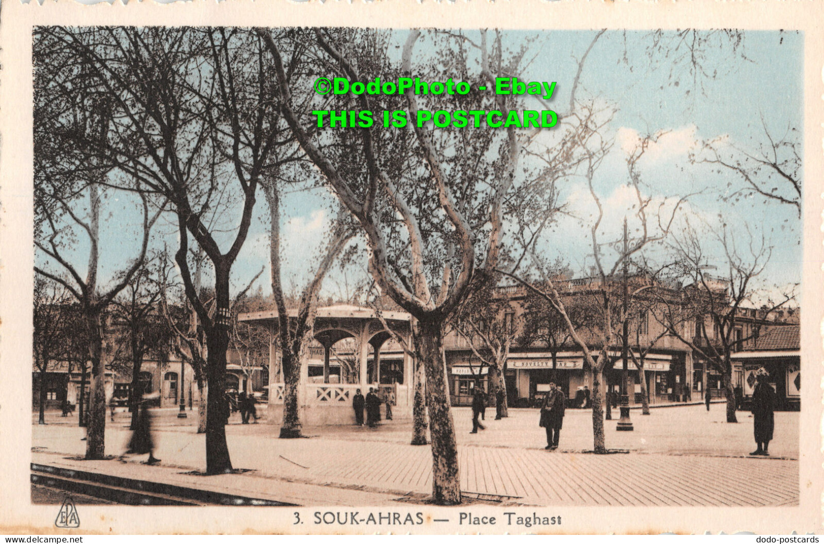 R344070 Souk Ahras. Place Taghast. E. P. A. Editions Photo Africaines - World