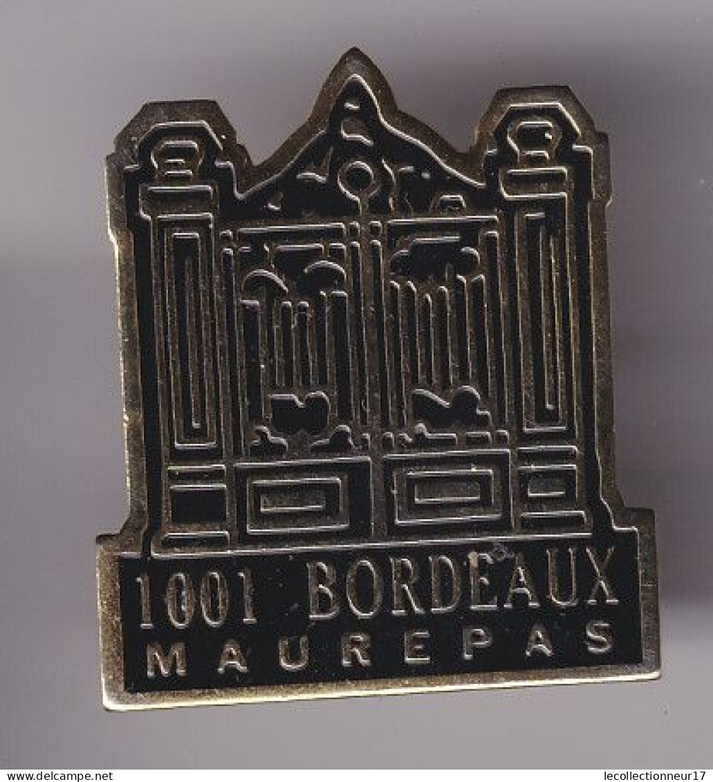 Pin's 1001 Bordeaux à Maurepas Dpt 78   Réf 8859 - Steden