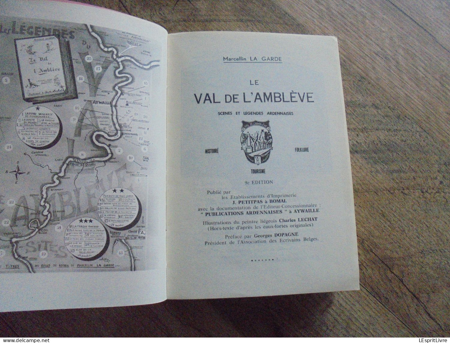 LE VAL D'AMBLEVE Histoires Et Légendes Ardennaises Régionalisme Ardenne Quarreux Franchimont Remouchamps - Weltkrieg 1939-45