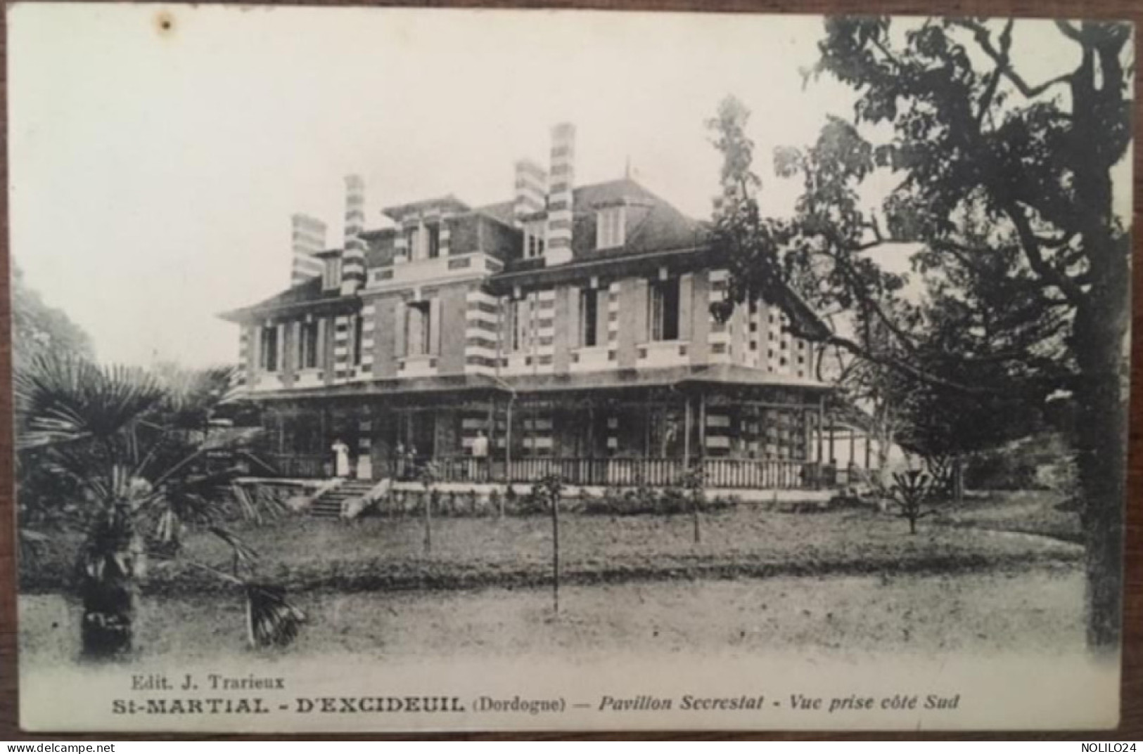 Cpa 24 Dordogne, Saint-Martial D'Excideuil, Pavillon Secrestat Vue Prise Côté Sud, éd Trarieux, CM écrite En 1915 - Andere & Zonder Classificatie