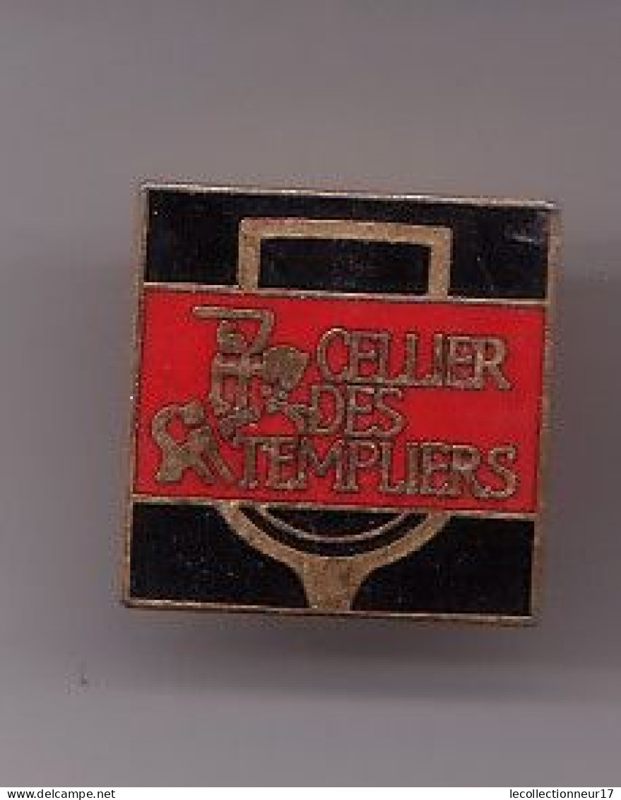 Pin's Cellier Des Templiers  Vigne Vignoble Vins    Réf 1088 - Bebidas