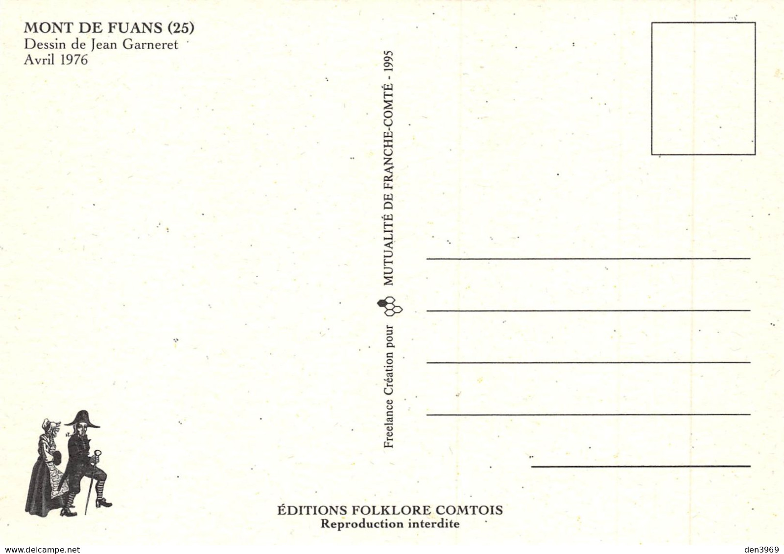 Mont De FUANS (Doubs) - Ferme - Dessin De Jean Garneret, Avril 1976 - Editions Folklore Comtois, 1995 (2 Scans) - Otros & Sin Clasificación