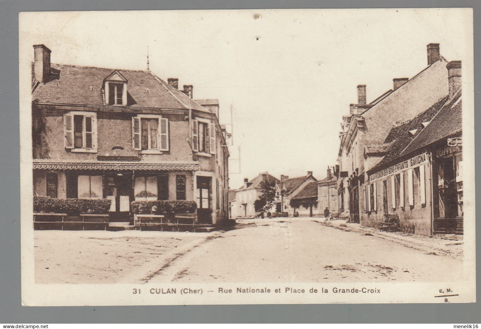 CP - 18 - Culan - Rue Nationale - Place De La Grande Croix - Culan