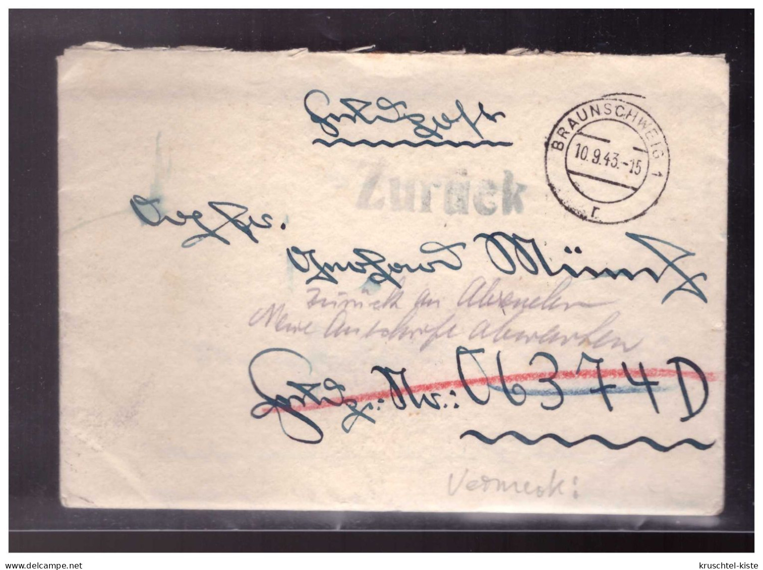DT- Reich (024183) Brief Feldpost Gelaufen Braunschweig 10.9.43 M HS Vermerk Zurück An Absender Neue Anschrift Abwarten - Feldpost 2. Weltkrieg