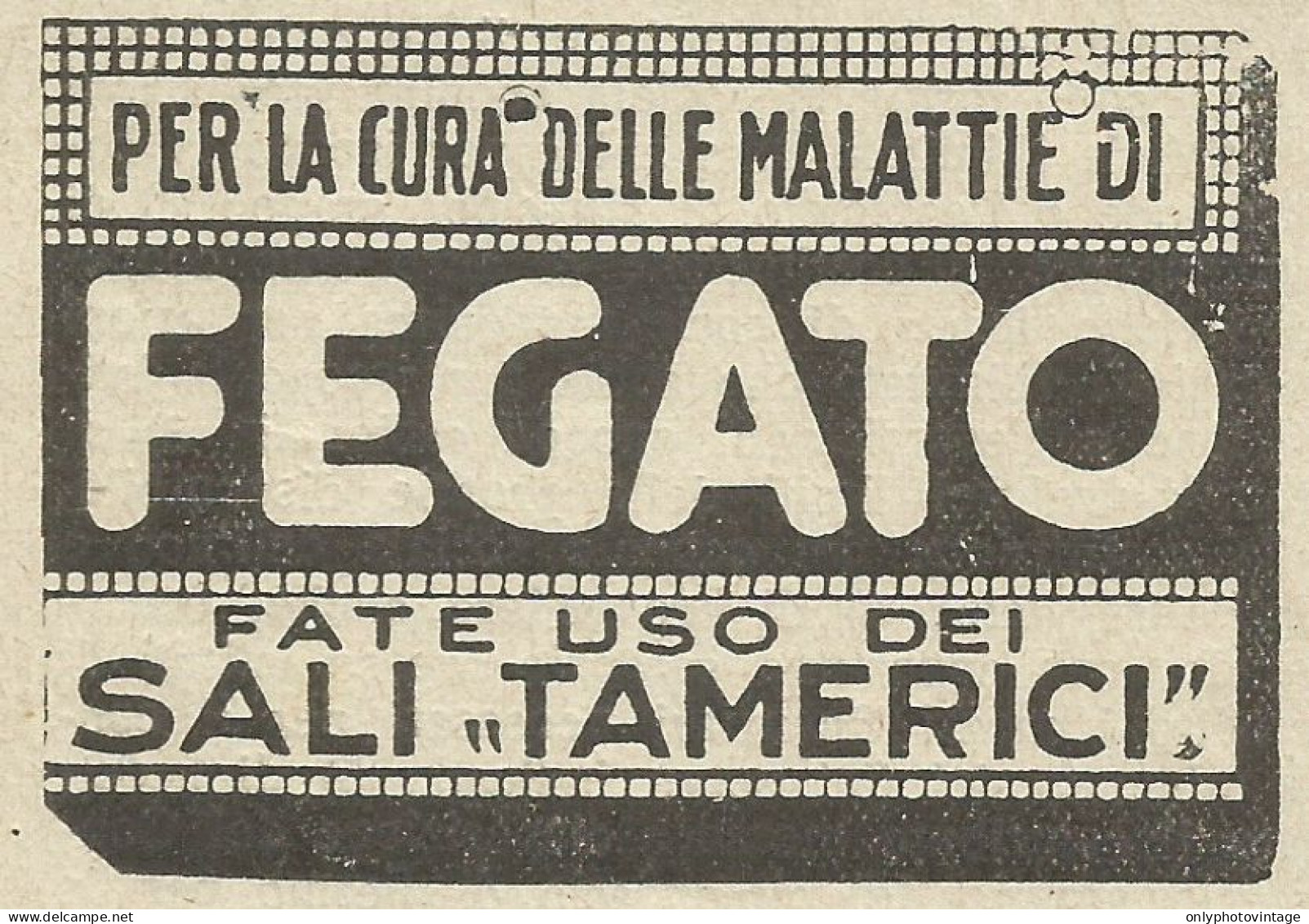 Sali Tamerici Per Il Fegato - Pubblicità 1915 - Advertising - Reclame