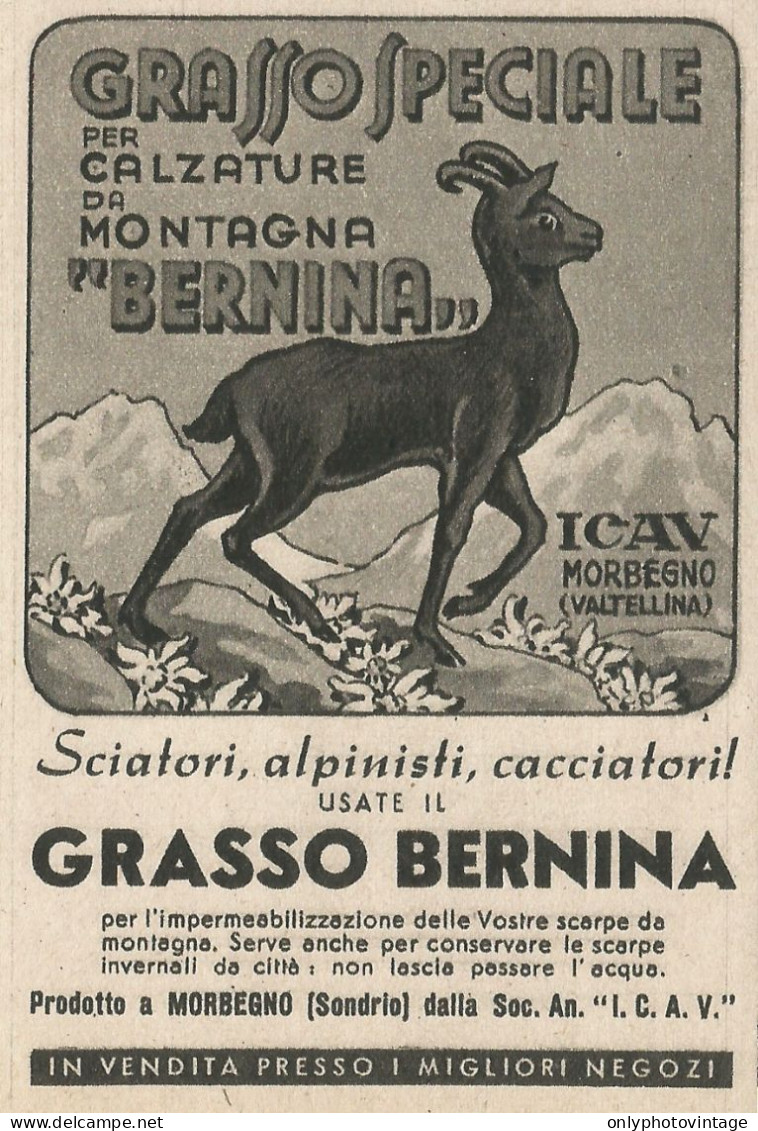 Grasso Per Calzature Di Montagna BERNINA - Pubblicità 1943 - Advertising - Publicités