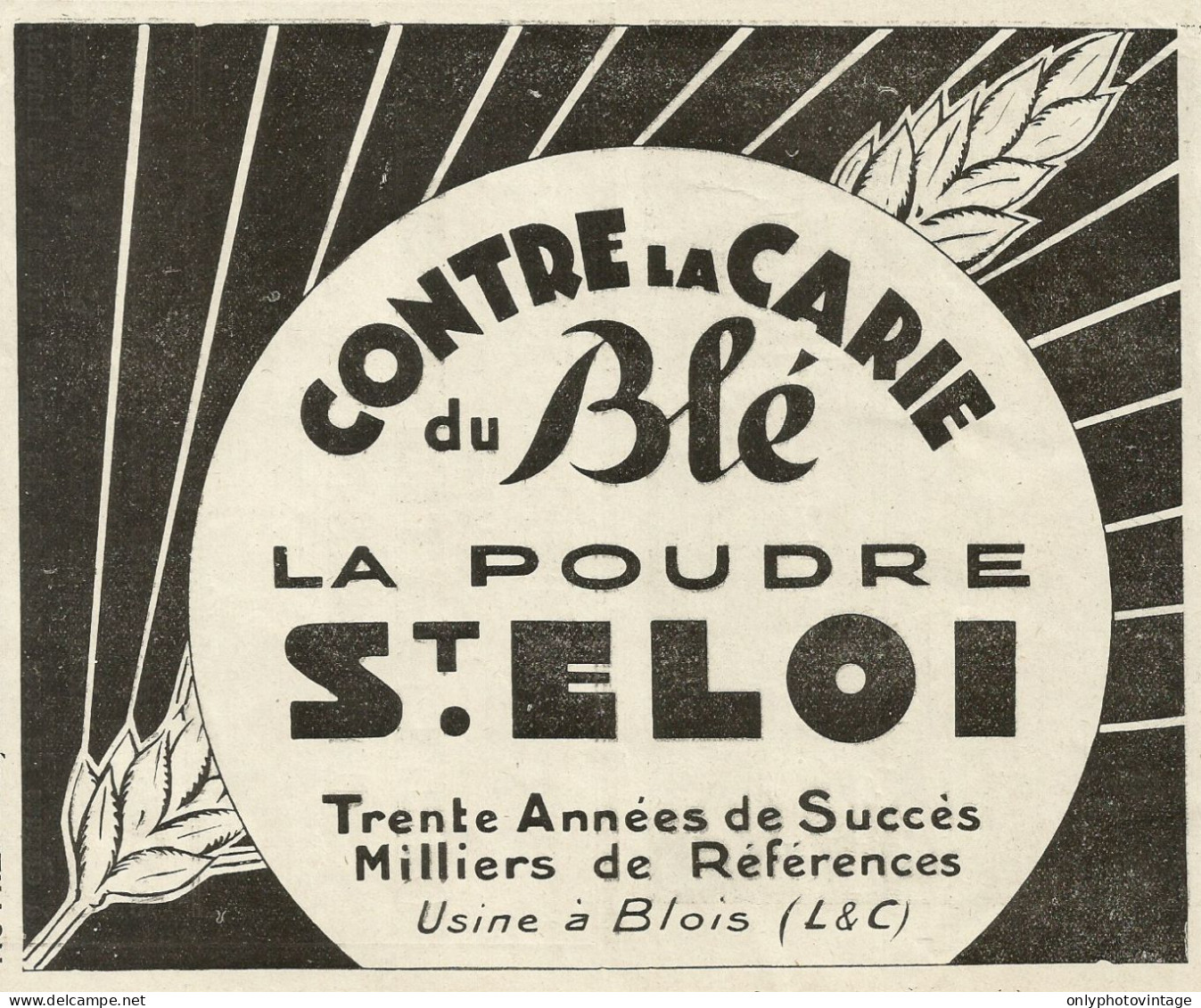 Contre La Carie Du Blè La Poudre St. ELOI_Pubblicità 1934 - Advertising - Advertising