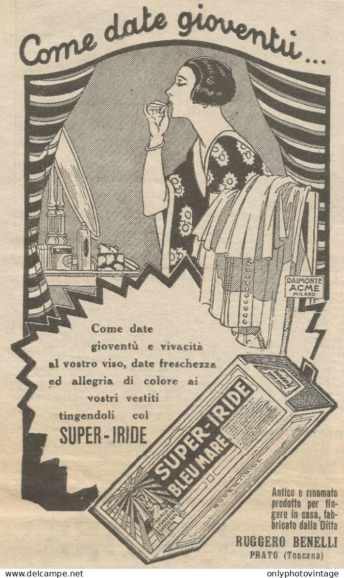 Super-Iride Bleu Mare - Come Date Gioventù... - Pubblicità 1925 - Advert. - Publicités