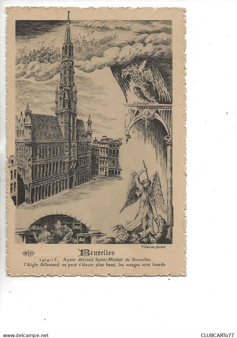 Bruxelles (Belgique, Bruxelles) :CP De Propagande Anti-allemande : La Ville Contre L'aigle Allemand En 1915 PF - Sonstige & Ohne Zuordnung