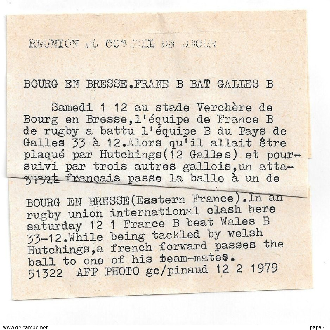 RUGBY - Photo De Prsse  à BOUR EN BRESSE - FRANCE  B Bat  GALLES B  Le 12/2/1979 Avec Serge BLANCO - Deportes