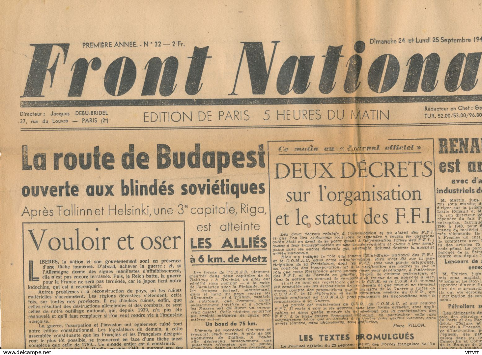 FRONT NATIONAL, Lundi 15 Septembre 1944, N° 32, Budapest, Metz, Belfort, Caen, Abbaye-aux-Hommes, Paris, Champs-Elysées - Testi Generali