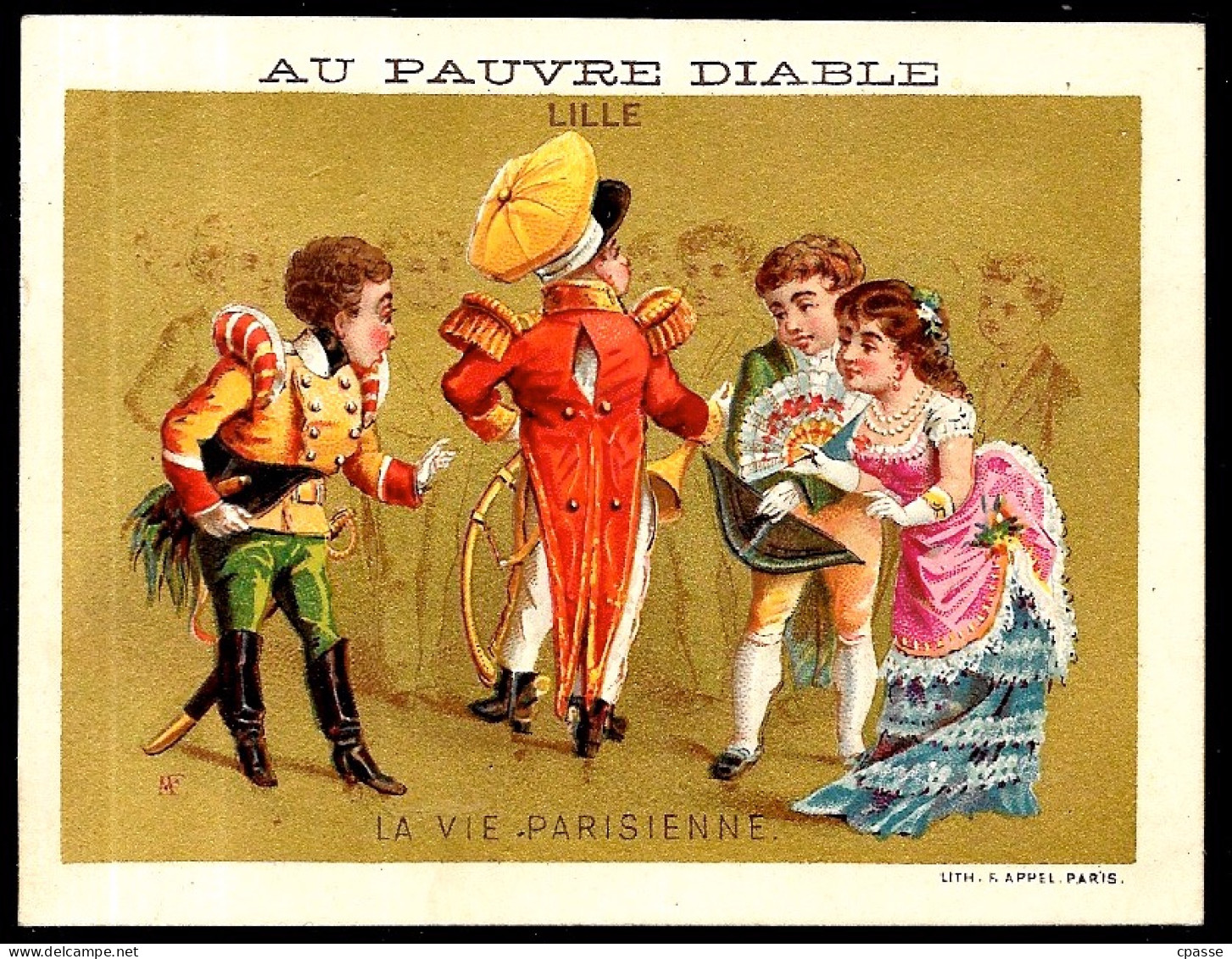 CHROMO Litho F. Appel "AU PAUVRE DIABLE" 59 LILLE Nord - "La Vie Parisienne" * Fond OR Doré - Other & Unclassified